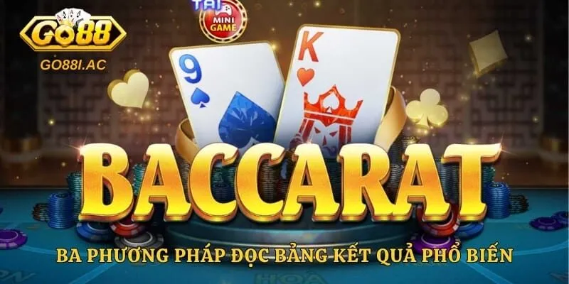 Soi Cầu Baccarat - Tuyệt Chiêu Đánh Bại Mọi Đối Thủ 3 Ba phương pháp đọc bảng kết quả phổ biến