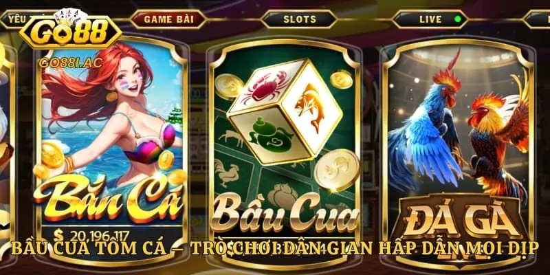 Bầu Cua Tôm Cá – Trò Chơi Dân Gian Hấp Dẫn Mọi Dịp