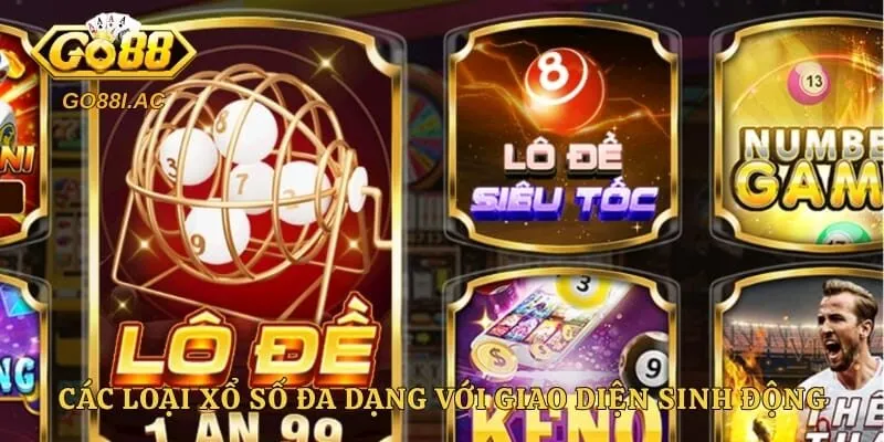 Các loại xổ số đa dạng với giao diện sinh động