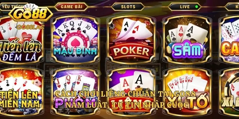 Cách Chơi Liêng Chuẩn Tại Go88 – Nắm Luật, Tự Tin Nhập Cuộc