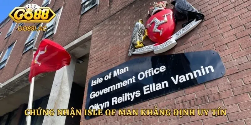 Giấy Phép Hoạt Động GO88 2 Chứng nhận Isle of Man khẳng định uy tín và minh bạch