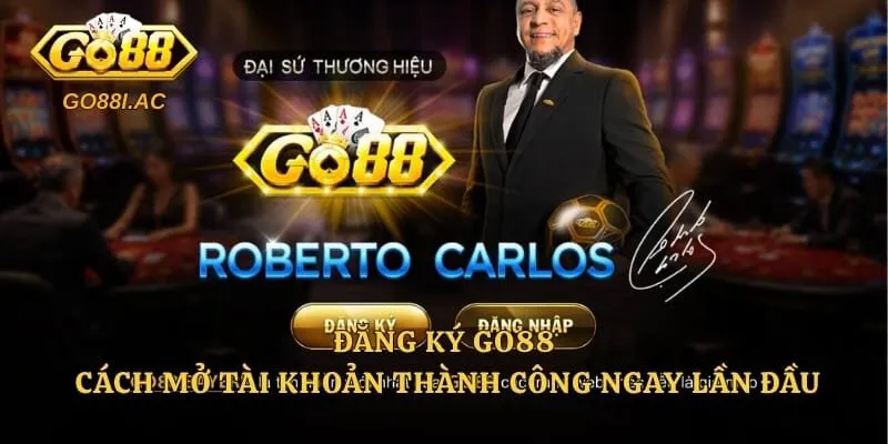 Đăng Ký GO88 – Cách Mở Tài Khoản Thành Công Ngay Lần Đầu 