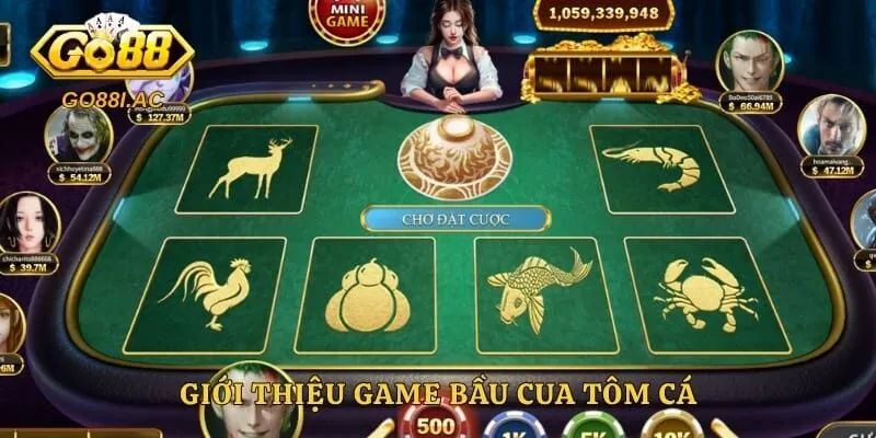 Giới thiệu game bầu cua tôm cá