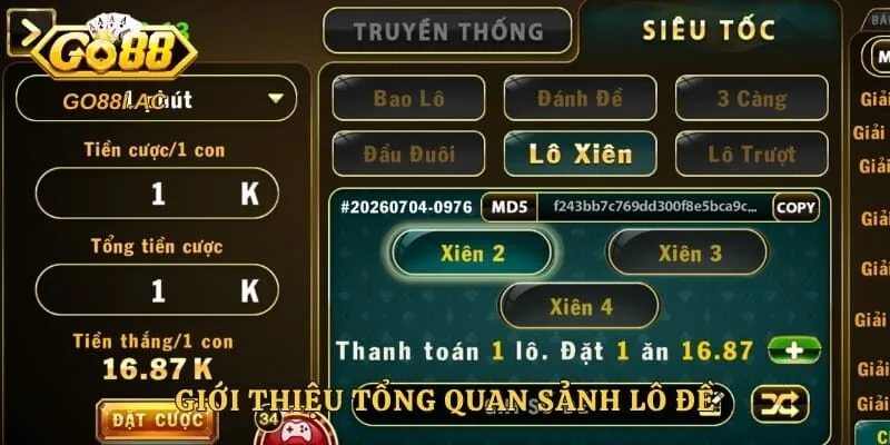 Giới thiệu tổng quan sảnh lô đề
