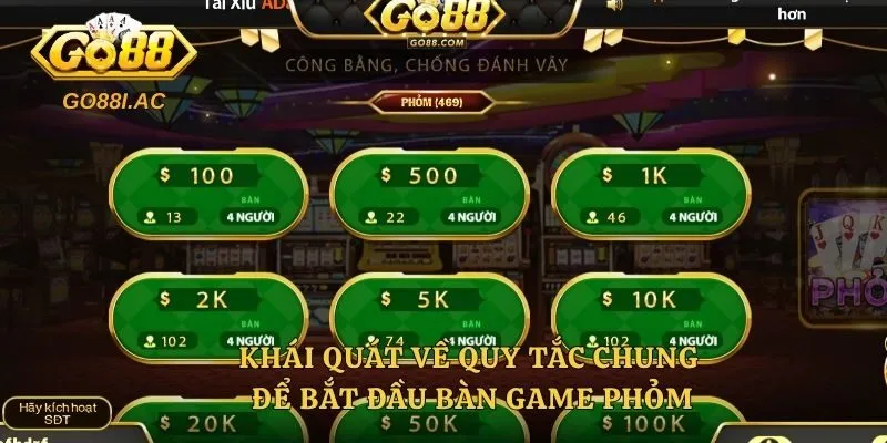 Khái quát về quy tắc chung để bắt đầu bàn game phỏm