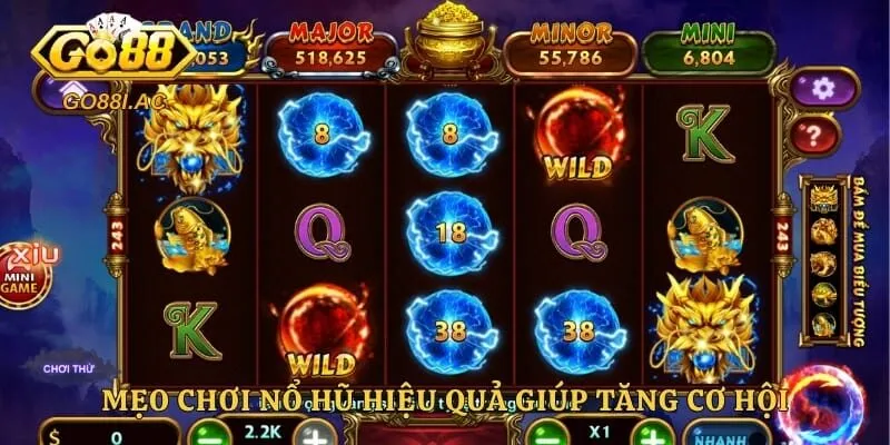 Mẹo chơi nổ hũ hiệu quả giúp tăng cơ hội săn jackpot lớn