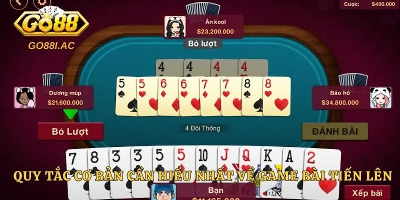 Quy tắc cơ bản cần hiểu nhất về game bài tiến lên